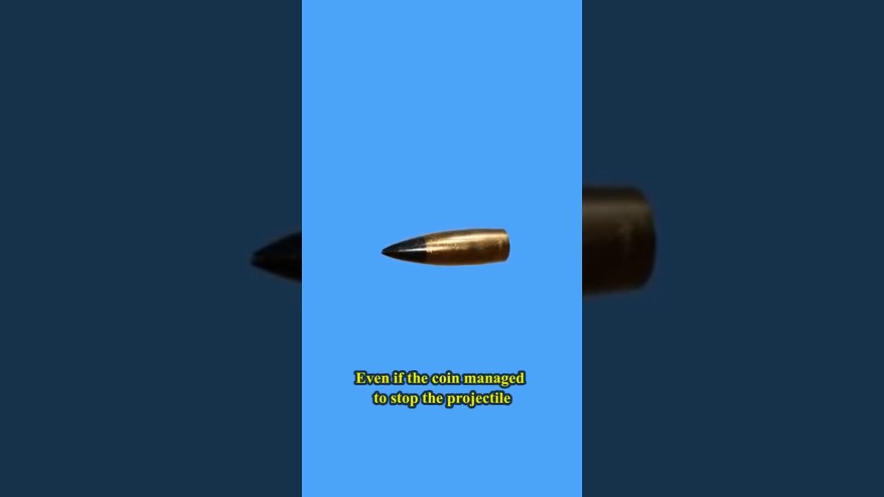 Can a bullet be stopped by a coin ?