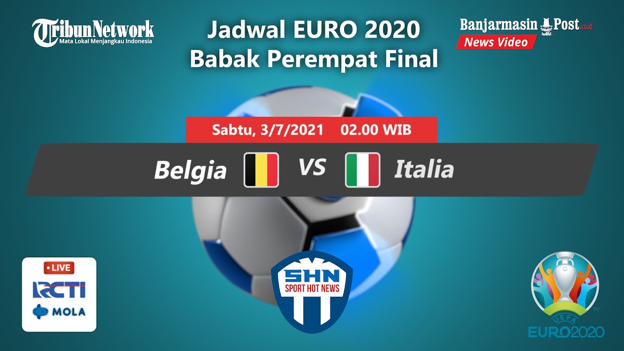 Jadwal euro 2021 perempat final