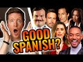 Polyglot Reacts: 10 Celebs Speaking Spanish