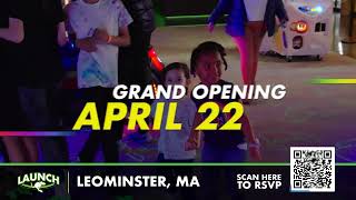 Launch Leominster Grand Opening April 22nd! Jump FREE for an entire YEAR!