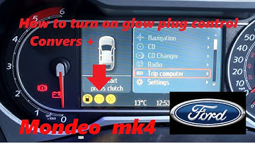 How to turn on glow plug control in Convers + Ford Mondeo mk4