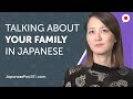 Learn & Practice Japanese -  Talking About Your Family | Can Do #5