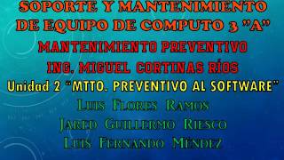 Mantenimiento Preventivo al Software | CETIS 59 | SOPORTE 3A