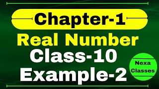 Class 10  Example2 Chapter1 | Real Numbers | Class10 Ch 1 NCERT Example2| Chapter1 Example2 Class 10