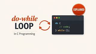 Dowhile Loop In C Programming