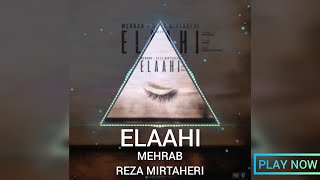 مهراب الهی | Mehrab ELAAHI