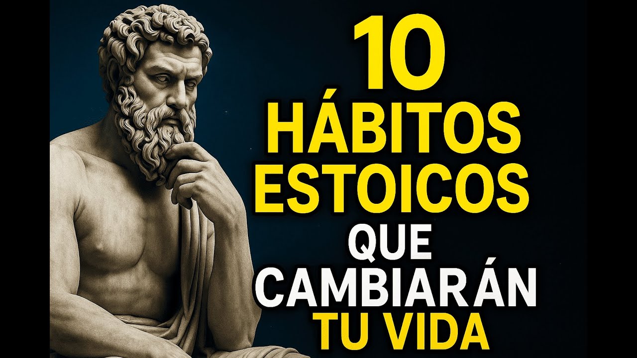 10 Hábitos Estoicos para Dominar Tu Mente en Silencio y Lograrlo TODO ...