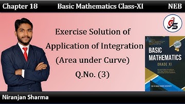 Exercise Solution of Application of Integration Q. No-3 | Class 11 |NEB|#getsolution|#integration|