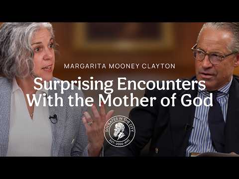 Surprising Encounters with the Mother of God | Margarita Mooney Clayton
