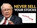 Warren Buffett: Why You Must Never Sell Your Stocks