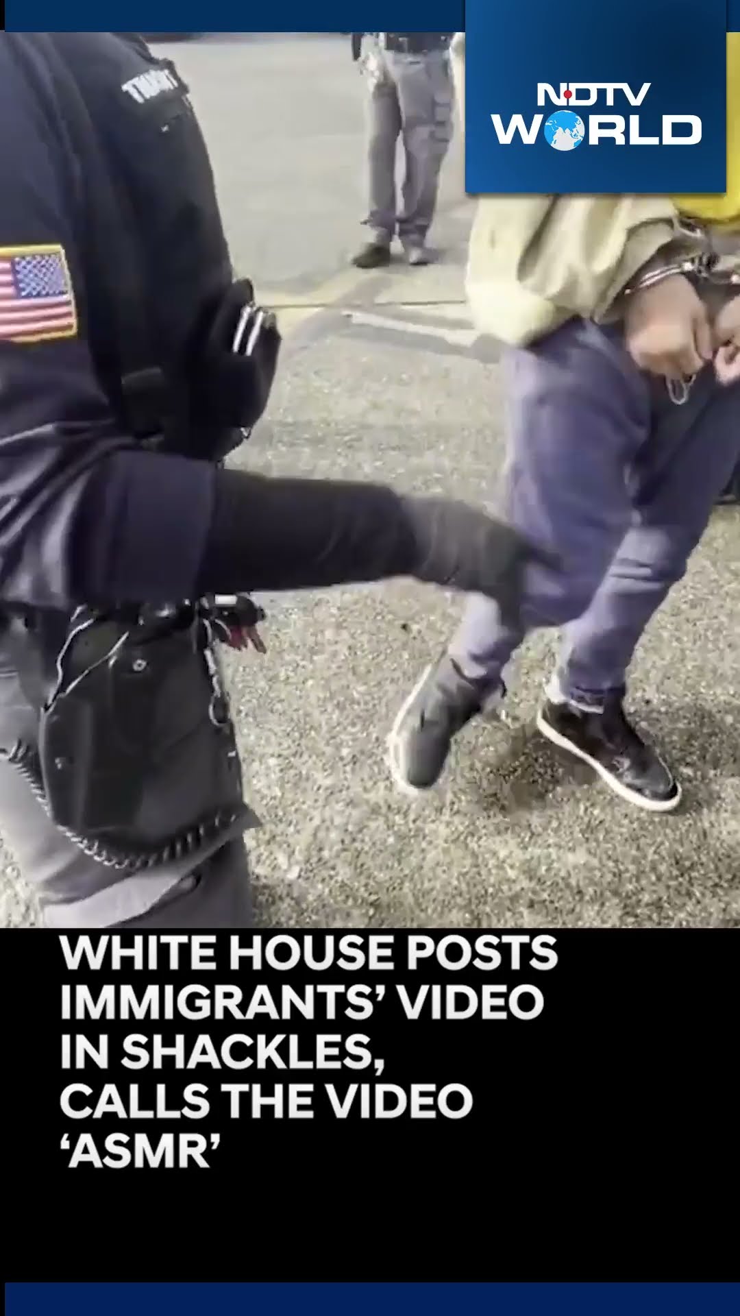 US Immigrants Deportation | White House Posts Video of Illegal Immigrants In Shackles Being Deported