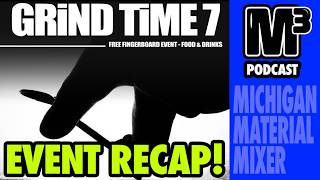 M3 Podcast EP 2 - Grindtime Fingerboard Event Recap