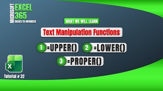 32.Change Text Case in Excel: UPPER, LOWER & PROPER functions