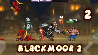 ХАРДКОР НАЧИНАЕТСЯ! ► Blackmoor 2 #2