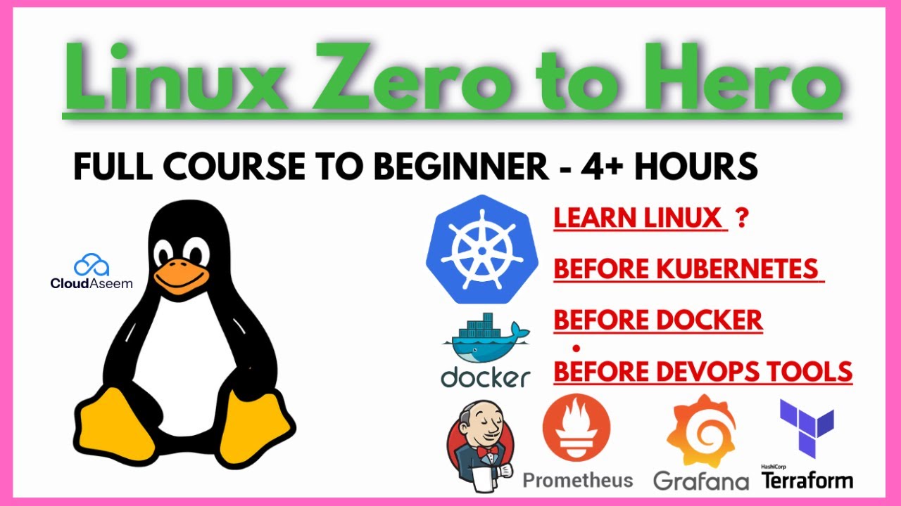 Linux Zero to Hero | Full Course To Beginner - 4+ Hours