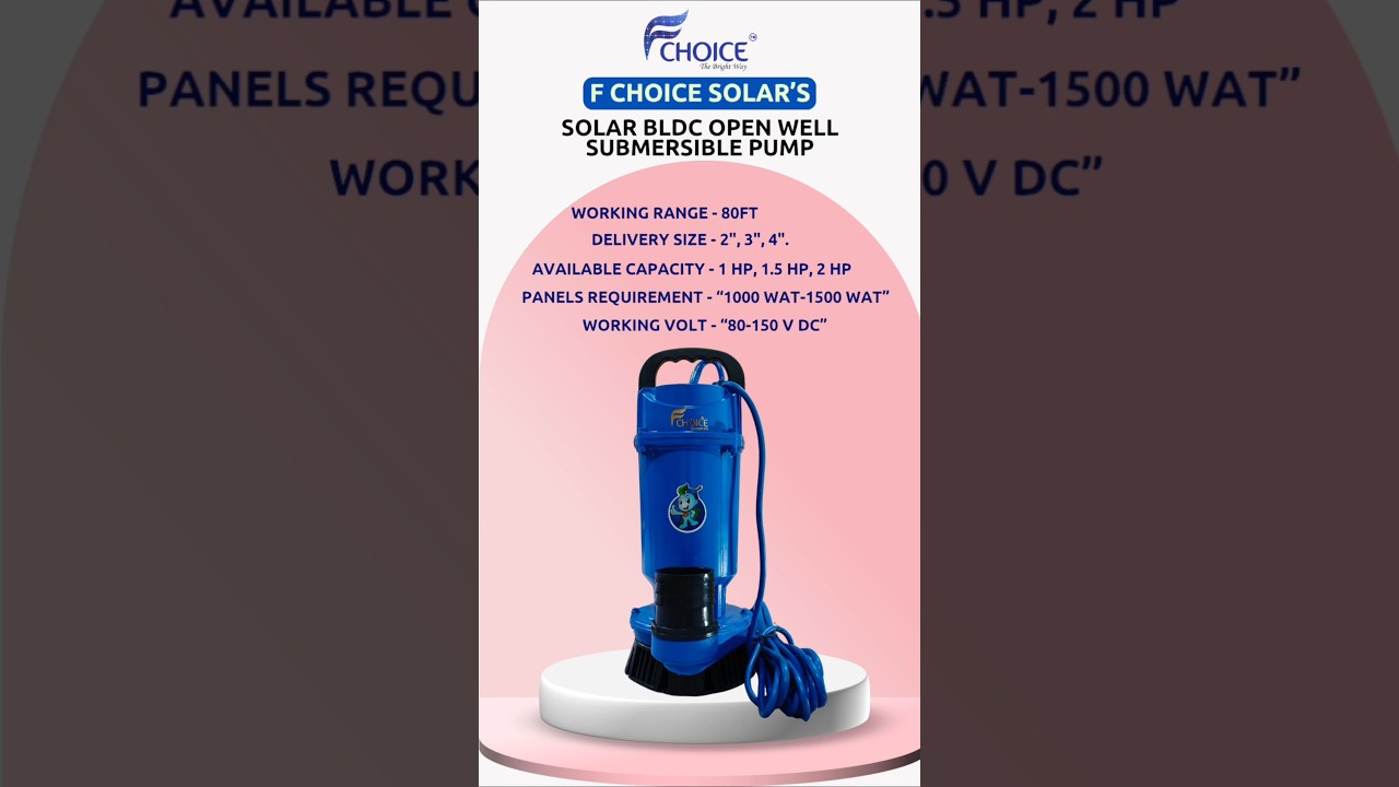 Solar BLDC Open Well Submersible Pump | Products of F Choice Solar