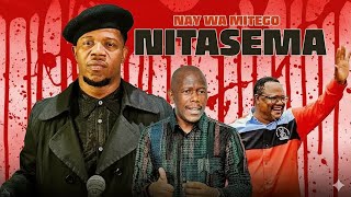Nay wa Mitego - Nitasema