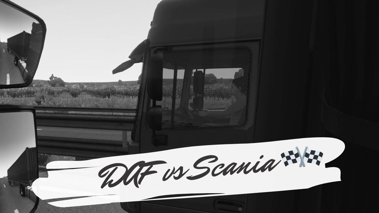 ETS2 - Drag Race DAF VS Scania #DAY2 - YouTube