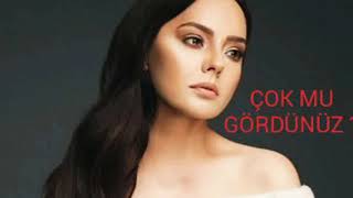Çok Mu Gördünüz ? Ebru Gündeş