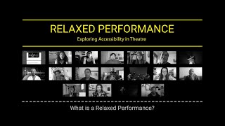 What is a Relaxed Performance? (AD)