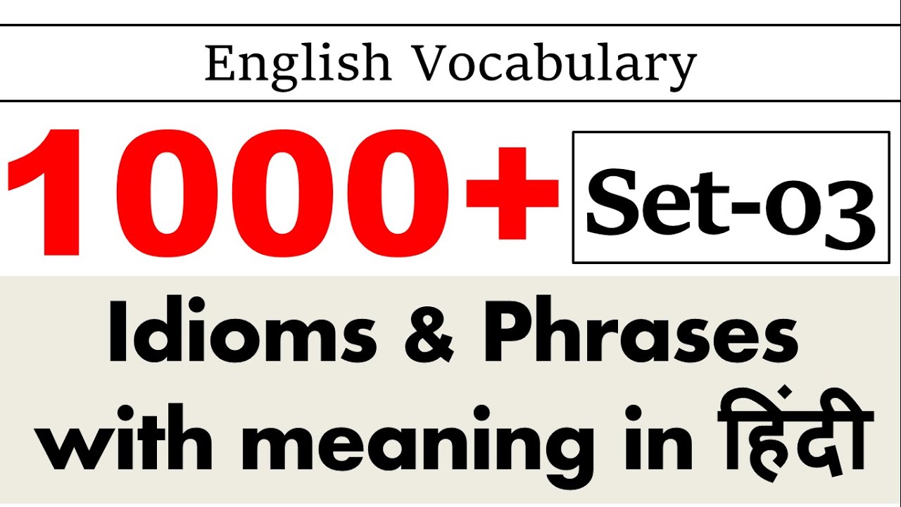 [Set3] Important Idioms & Phrases With Meaning English Vocabulary