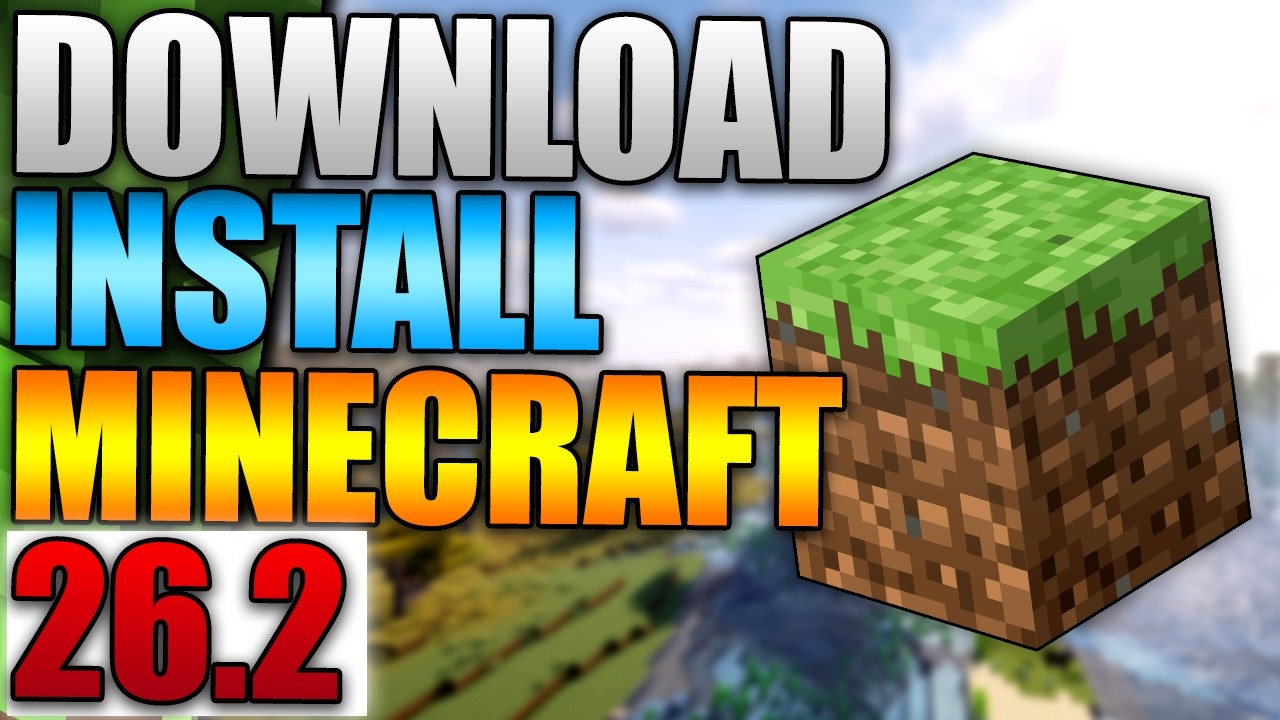 How To Download Minecraft 26 2 Easy Guide 2026 YouTube 