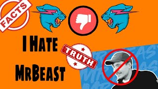 I Hate MrBeast