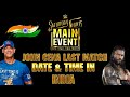 WWE SNME 2025 John Cena Final Match Date &amp; Time In India ! John Cena Last Match Date &amp; Time India
