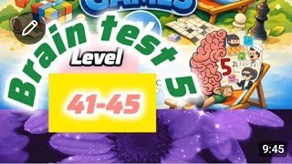 Brain test 5 Tricky Challenge Level 41-45 Complete gameplay #relaxingbraingamesvk #braintest5vk #new Update