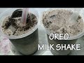 Cara Membuat Milk Shake Oreo or Oreo Milk Blend !!? How To Make Oreo Milk Shake