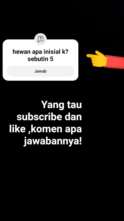 tau hewan inisial k nggak?