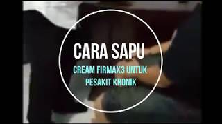 Teknik sapu Cream Firmax3 atau Krim Ajaib untuk penyakit Kronik, strok, sakit sendi, parkinson screenshot 1