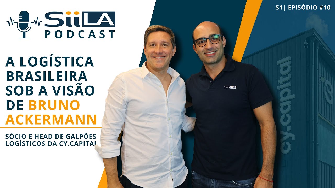 A Logística Brasileira sob a Visão de Bruno Ackermann | SiiLA PODCAST #10