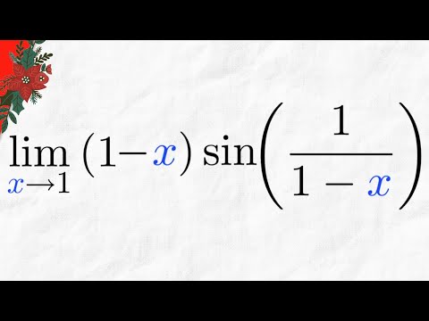 Limit of (1-x)sin(1/(1-x))