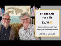 Sit and Knit for a Bit with ARNE & CARLOS - Ep. 18, season 2.