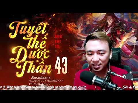 Video Tuyệt Thế Dược Thần P43 - Yêu Nhân Diệp Viễn - Audio... - youtube