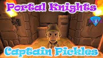 Where to find Captain Pickles in Portal knights | Tutorial / Tips