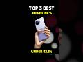 🔥Top 3 Best Jio 4G Keypad Phones in 2025 मात्र ₹2.5k #jiomobile  #phone #jio #jiophone #shorts