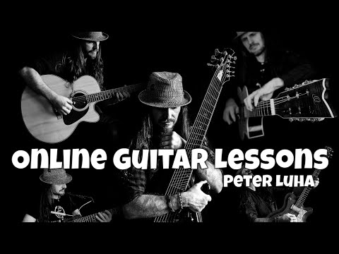 ONLINE GUITAR LESSONS - Learn To Play Guitar Online - PETER LUHA - Guitar School - Online Classes