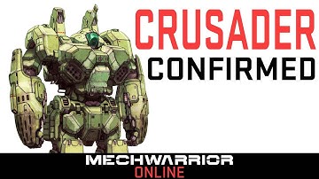 Crusader CONFIRMED - Mechwarrior Online