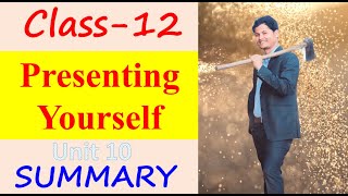 Presenting Yourself Summary Class 12 Compulsory English | Career Opportunity Unit 10 | CV and Resume