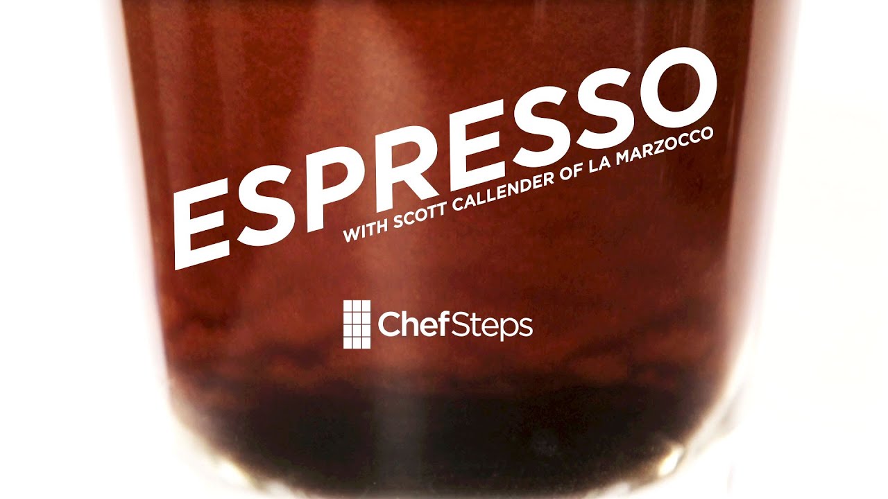 What Is Espresso? | ChefSteps