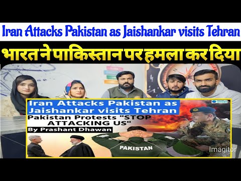 Iran Attacks Pakistan as Jaishankar visits Tehran 