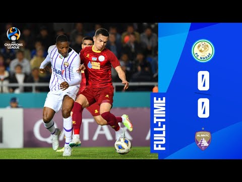 #ACL - R16 | West Zone | FC Nasaf (UZB) 0-0 Al Ain FC (UAE)