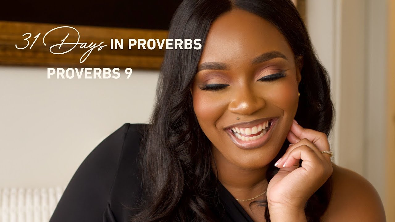 Proverbs 9: Two Invitations | Day 9 | 31 Days in Proverbs