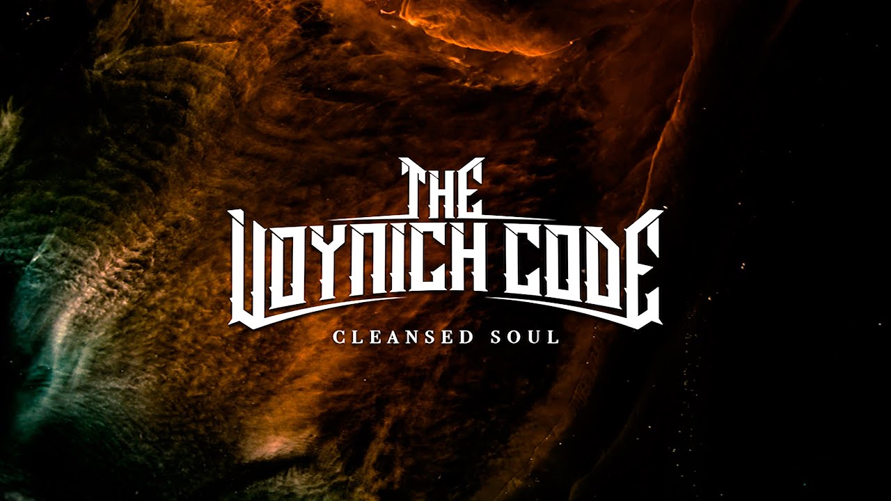 The Voynich Code - Cleansed Soul (Official Visualette) 2021