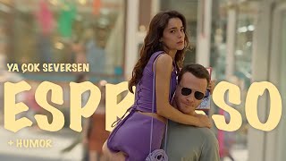 Leyla & Ateş | Espresso [+ Humor]