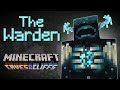 The Story Of The Warden - Minecraft