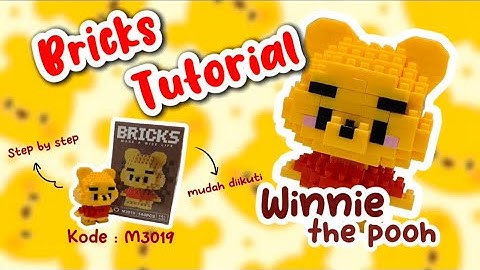 Tutorial Bricks Winnie The Pooh Kode M3019 (W2601-19) | How To Build Bricks Winnie The Pooh