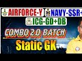 Airforce Y 2026 | Navy SSR/MR | ICG GD DB | Static GK (विविध) #12 Complete Class | Combo 2.0 Batch 🚀